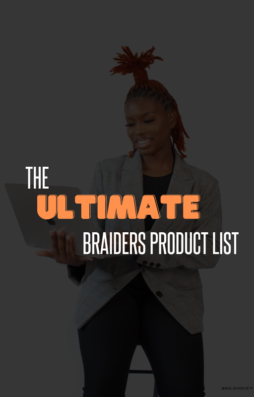 The Ultimate Braiders Product List